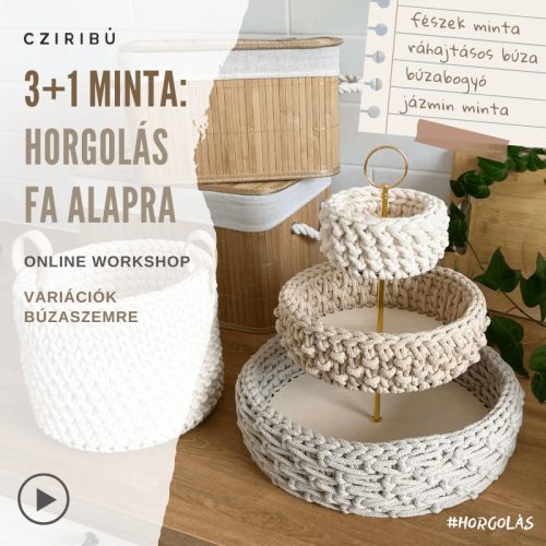 3+1 minta horgolás fa alapra - Online workshop
