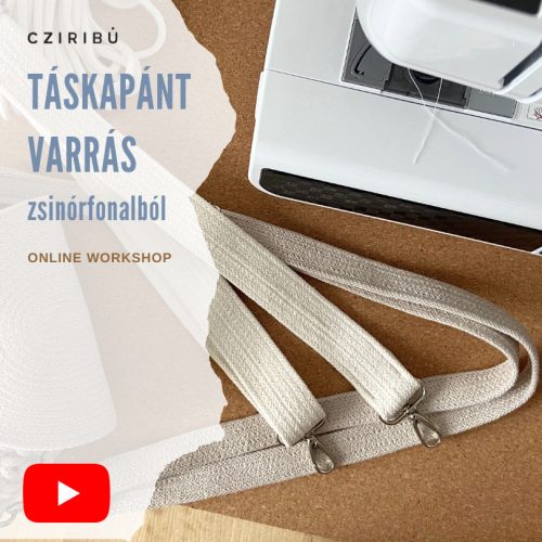 Táskapánt varrás zsinórfonalból  - ONLINE WORKSHOP